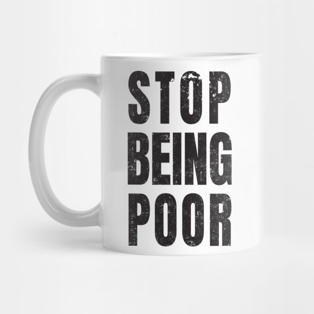 Stop Being Poor by Anv2